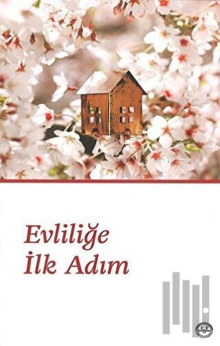 Evliliğe İlk Adım