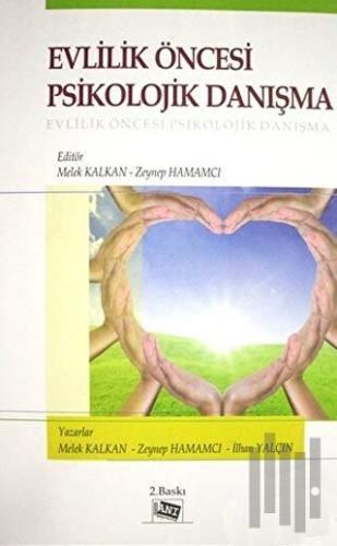 Evlilik Öncesi Psikolojik Danışma