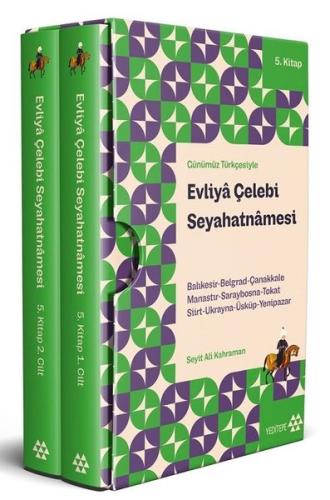 Evliya Çelebi Seyahatnamesi 5.Kitap - 2 Cilt - Kutulu