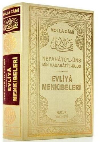 Evliya Menkıbeleri - Nefahat'ül Üns Min Hadarat'il Kuds - Sarı (Ciltli)