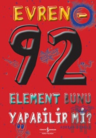 Evren - 92 Element Bunu Yapabilir mi?