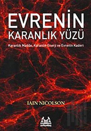 Evrenin Karanlık Yüzü