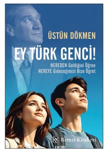 Ey Türk Genci! | Kitap Ambarı