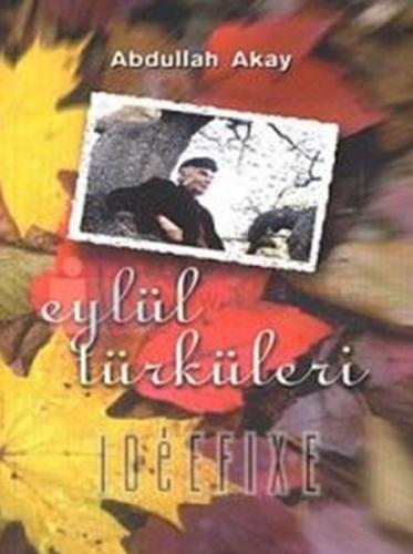 Eylül Türküleri | Kitap Ambarı