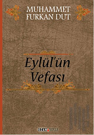 Eylül'ün Vefası