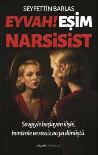 Eyvah! Eşim Narsisist