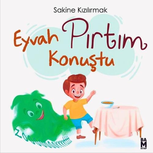 Eyvah Pırtım Konuştu!