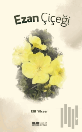 Ezan Çiçeği