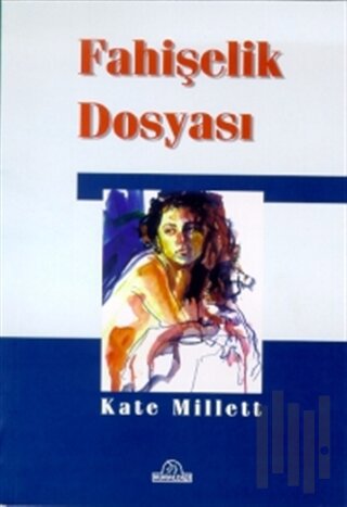 Fahişelik Dosyası