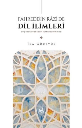 Fahreddin Razi'de Dil İlimleri