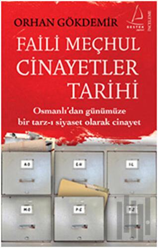 Faili Meçhul Cinayetler Tarihi | Kitap Ambarı