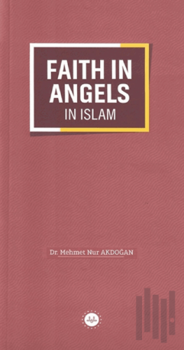 Faith In Angels In Islam
