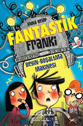 Fantastik Franki: Beyin Boşaltma Makinesi