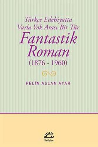 Fantastik Roman 1876 - 1960