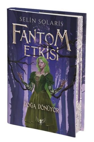 Fantom Etkisi - Doğa Dönüyor (Ciltli) | Kitap Ambarı