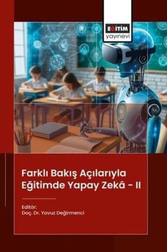 Farklı Bakış Açılarıyla Eğitimde Yapay Zeka 2 | Kitap Ambarı