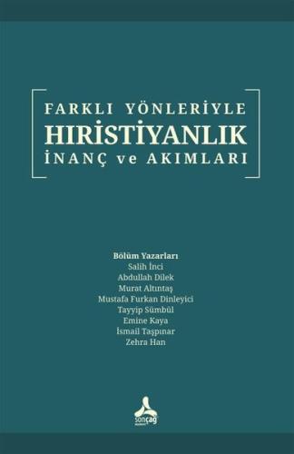 Farklı Yönleriyle Hıristiyanlık İnanç ve Akımları | Kitap Ambarı