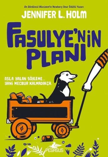 Fasulye'nin Planı