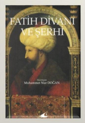 Fatih Divanı ve Şerhi