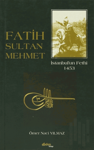 Fatih Sultan Mehmet