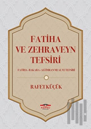 Fatiha ve Zehraveyn Tefsiri (Ciltli)