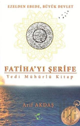 Fatiha'yı Şerife Yedi Mühürlü Kitap