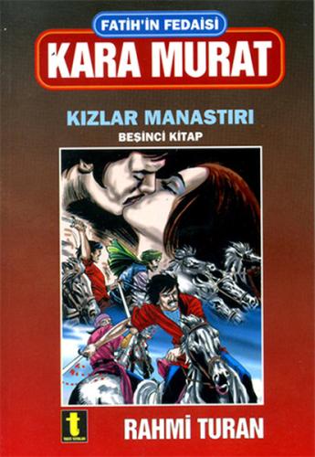 Fatih'in Fedaisi Kara Murat 5-Kızla | Kitap Ambarı