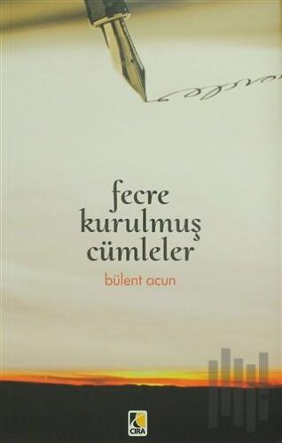 Fecre Kurulmuş Cümleler