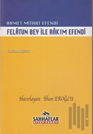 Felatun Bey ile Rakım Efendi