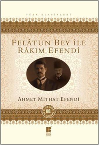 Felatun Bey İle Rakım Efendi