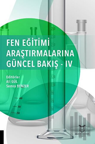 Fen Eğitimi Araştırmalarına Güncel Bakış - 4