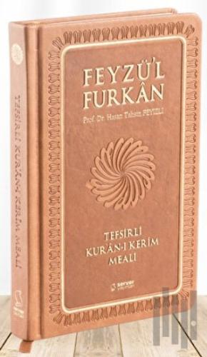 Feyzü'l Furkan Tefsirli Kur'an-ı Kerim Meali (Sempatik Cep Boy - Tefsirli Meal - Ciltli) - Taba