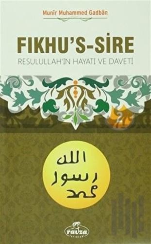 Fıkhu's-Sire 2