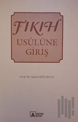 Fıkıh Usulüne Giriş | Kitap Ambarı