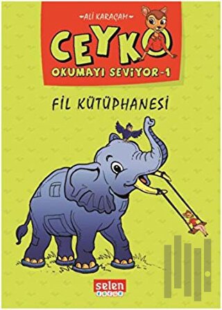 Fil Kütüphanesi - Ceyko Okumayı Seviyor 1