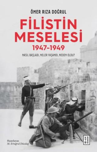 Filistin Meselesi (1947-1949) | Kitap Ambarı