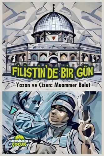 Filistin'de Bir Gün | Kitap Ambarı