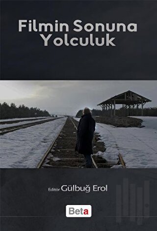 Filmin Sonuna Yolculuk | Kitap Ambarı