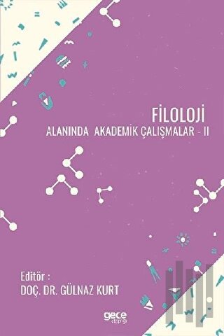 Filoloji Alanında Akademik Çalışmalar 2 | Kitap Ambarı