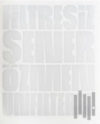 Filtresiz Unfiltered (Ciltli)