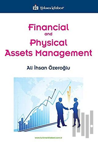 Financial and Physical Assets Management