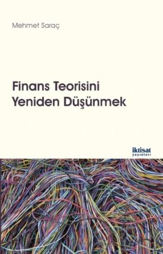 Finans Teorisini Yeniden Düşünmek