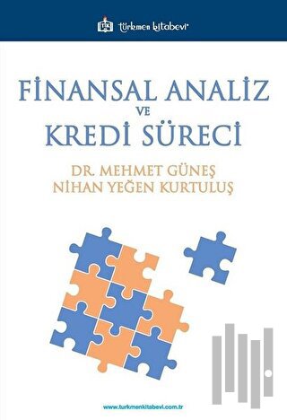Finansal Analiz ve Kredi Süreci
