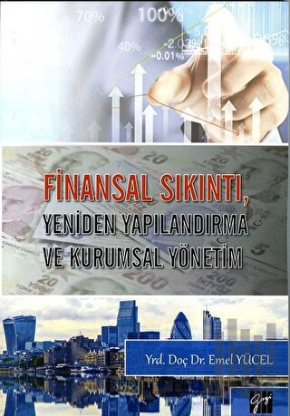 Finansal Sıkıntı, Yeniden Yapılandırma ve Kurumsal Yönetim