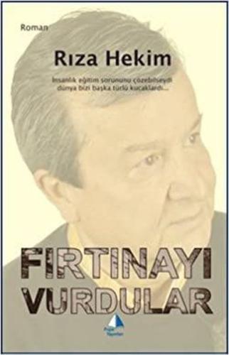 Fırtınayı Vurdular | Kitap Ambarı