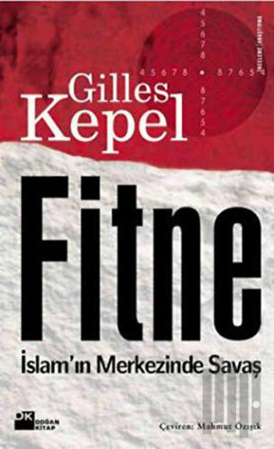 Fitne İslam’ın Merkezinde Savaş