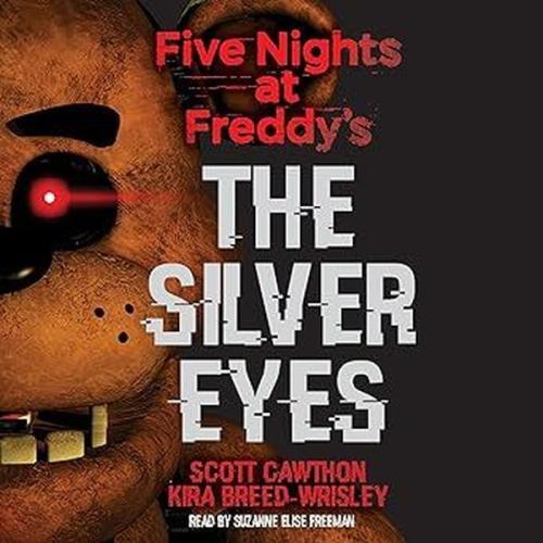 Five Nights at Freddy's: The Silver Eyes | Kitap Ambarı
