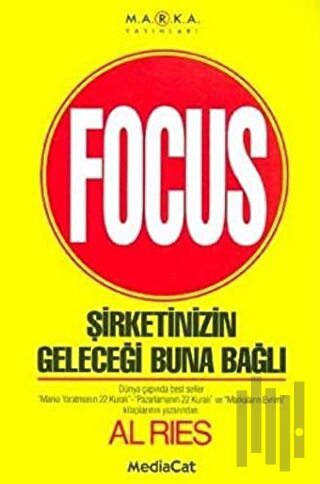 Focus Şirketinizin Geleceği Buna Bağlı | Kitap Ambarı