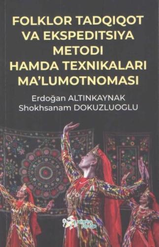 Folklor Tadqıqot Va Ekspedıtsıya Metodı Hamda Teknıkaları Ma’lumotnoma