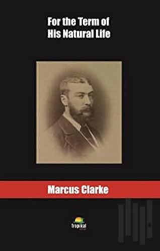 For the Term of His Natural Life